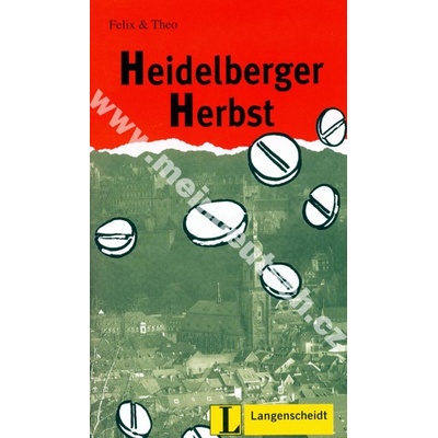 Langenscheidt Lektuere 2 Heildelberger Herbst Felix & Theo