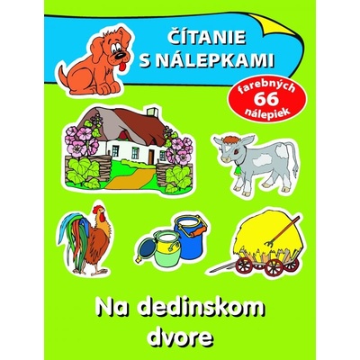 Čítanie s nálepkami. Na dedinskom dvore