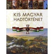 Kis magyar hadtörténet