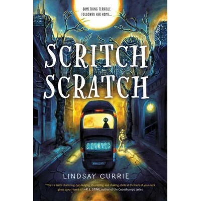 Scritch Scratch | Lindsay Currie