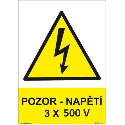 DUKO POZOR - NAPĚTÍ 3 X 500 V Formát: 148 x 210 mm, Materiál: samolepící vinylová fólie