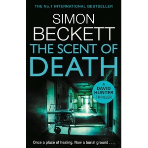 Scent of Death | Simon Beckett (ISBN: 9780553824124)