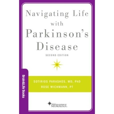 Navigating Life with Parkinson's Disease - Parashos Sotirios A. – Hledejceny.cz