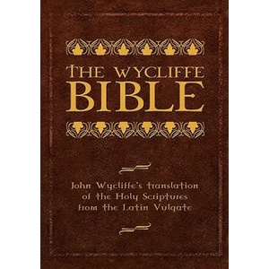 Wycliffe Bible | John Wycliffe (2009)