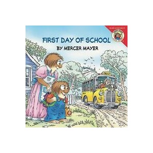 First Day of School | Mercer Mayer (ISBN: 9780060539696)