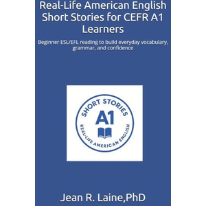 Real-Life American English Short Stories for CEFR A1 Learners (2026)