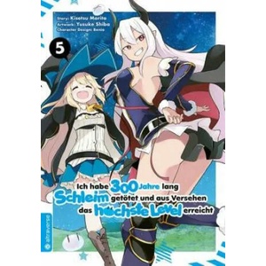 Ich habe 300 Jahre lang Schleim getötet und aus Versehen das höchste Level erreicht 05 | Yuskue Shiba, Benio (ISBN: 9783963586057)