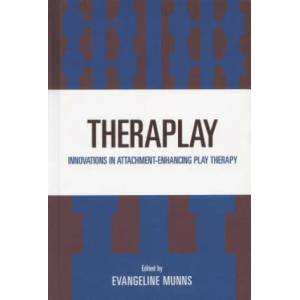 Theraplay | Evangeline Munns (ISBN: 9780765710116)