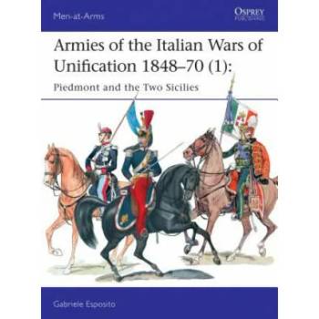 Armies of the Italian Wars of Unification 1848-70