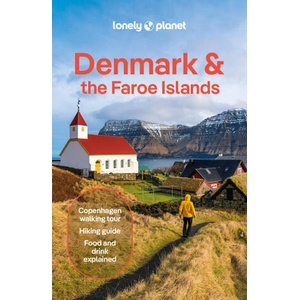 Lonely Planet Denmark & the Faroe Islands (ISBN: 9781837583645)