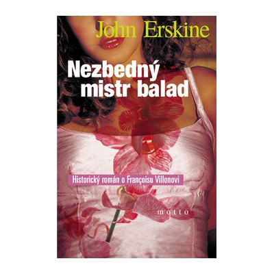 John Erskine - Nezbedný mistr balad