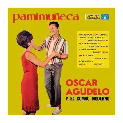 Oscar Agudelo Y Su Conj - Pa' Mi Muñeca LP