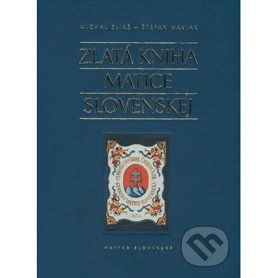 Zlatá Matice slovenskej - Michal Eliáš, Štefan Haviar