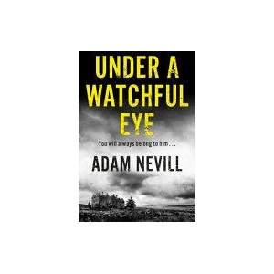 Under a Watchful Eye (ISBN: 9781509820412)