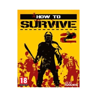 How to Survive 2