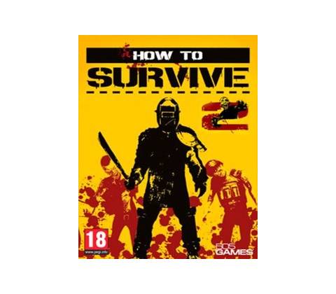 How to Survive 2