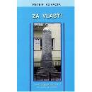 Za vlasť! - Kováčik Peter