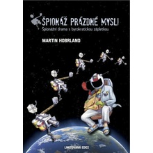 Špionáž prázdné mysli - Martin Hobrland