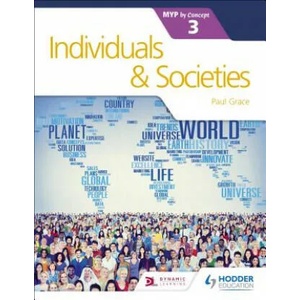 Individuals and Societies for the IB MYP 3 (ISBN: 9781471880315)