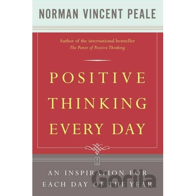 Positive Thinking Every Day Norman Vincent Peale