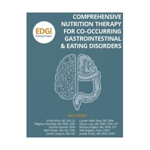 Comprehensive Nutrition Therapy for Co-Occurring Gastrointestinal & Eating Disorders | Emily Arkin, Beth Rosen (ISBN: 9781662948091)