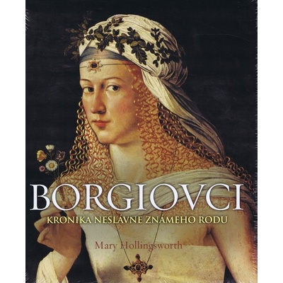 Borgiovci - Mary Hollingsworth