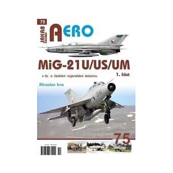 MiG-21U/US/UM v čs. a českém vojenském letectvu 1. část