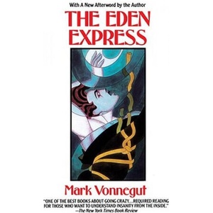 The Eden Express | Mark Vonnegut (1998)