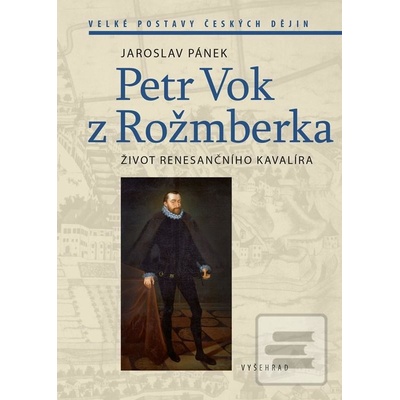 Petr Vok z Rožmberka