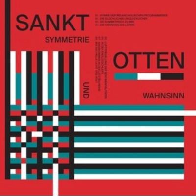 Symmetrie Und Wahnsinn - Sankt Otten CD