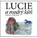 Lucie a modrý kůň