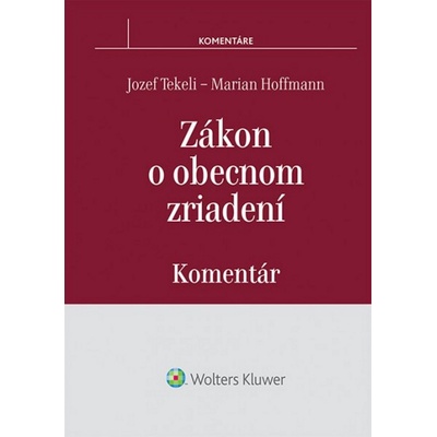 Zákon o obecnom zriadení - Jozef Tekeli, Marian Hoffmann