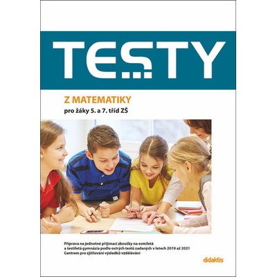 Testy 2023-2024 z matematiky pro žáky 5. a 7. tříd ZŠ