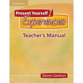 Present Yourself 1 Experiences : Tchr´s