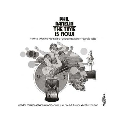 Phil Ranelin - The Time Is Now! LP