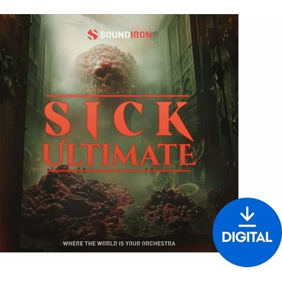 Soundiron Sick Ultimate (Digitálny produkt)