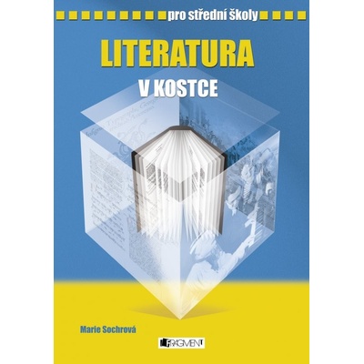 Literatura v kostce pro střední školy