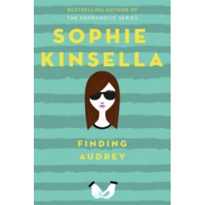 Finding Audrey - Sophie Kinsella