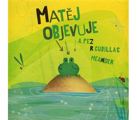 Matěj objevuje