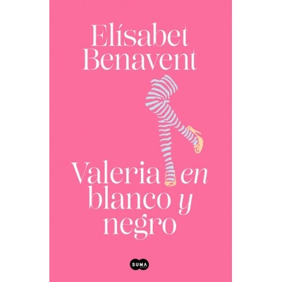Suma de letras Valeria en blanco y negro (Saga Valeria 3) | ELISABET BENAVENT