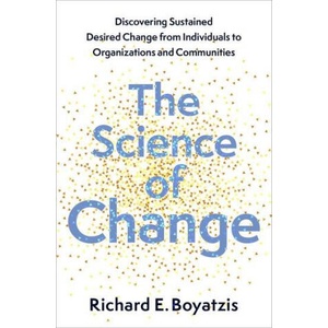 The Science of Change | Boyatzis, Richard E. (ISBN: 9780197765111)