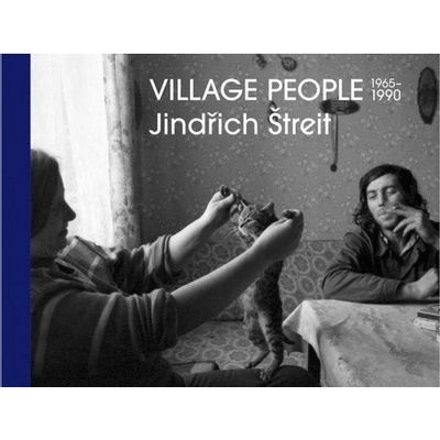 Jindřich Štreit - Village People