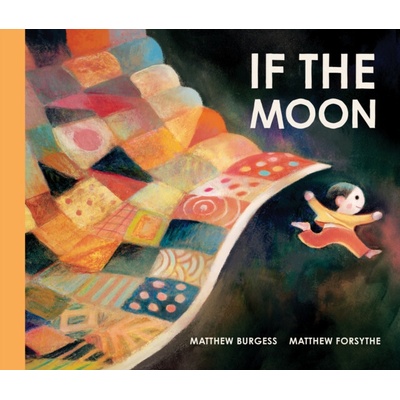 If the Moon - Matthew Burgess