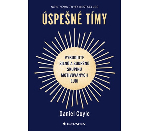 Úspešné tímy - Daniel Coyle