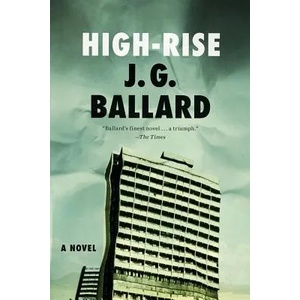 High-Rise | James Graham Ballard (2012)