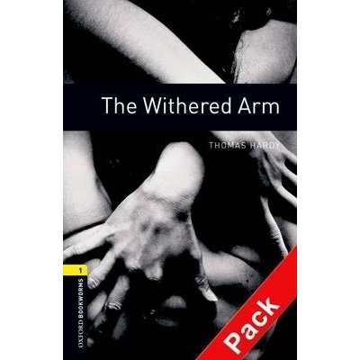 Oxford Bookworms Library 1 Withered Arm + CD