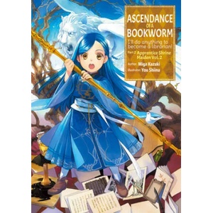 Ascendance of a Bookworm: Part 2 Volume 2 (ISBN: 9781718356047)