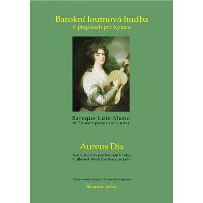 Barokní loutnová hudba pro kytaru Aureus Dix