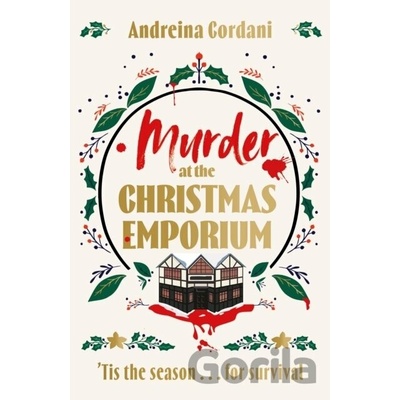 Murder at the Christmas Emporium - Andreina Cordani