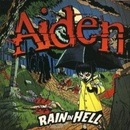 AIDEN: RAIN IN HELL CD